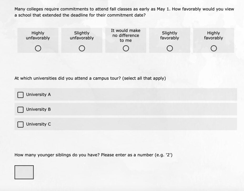 Survey form asking about opinions on commitment date, campus visits to universities, and number of younger siblings.