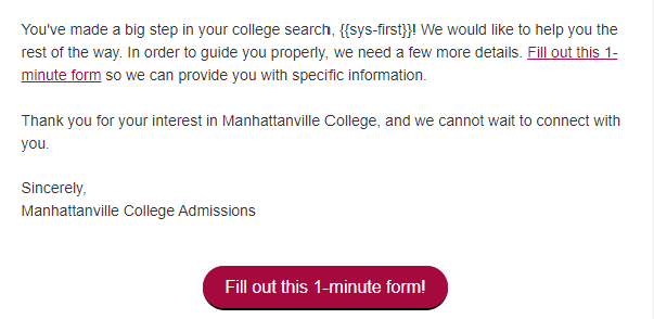 Email message from Manhattanville College Admissions asking to fill out a 1-minute form, with a button below.