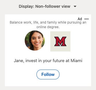 Ad showing a smiling woman, Miami University logo, and a "Follow" button inviting to invest in your future at Miami.