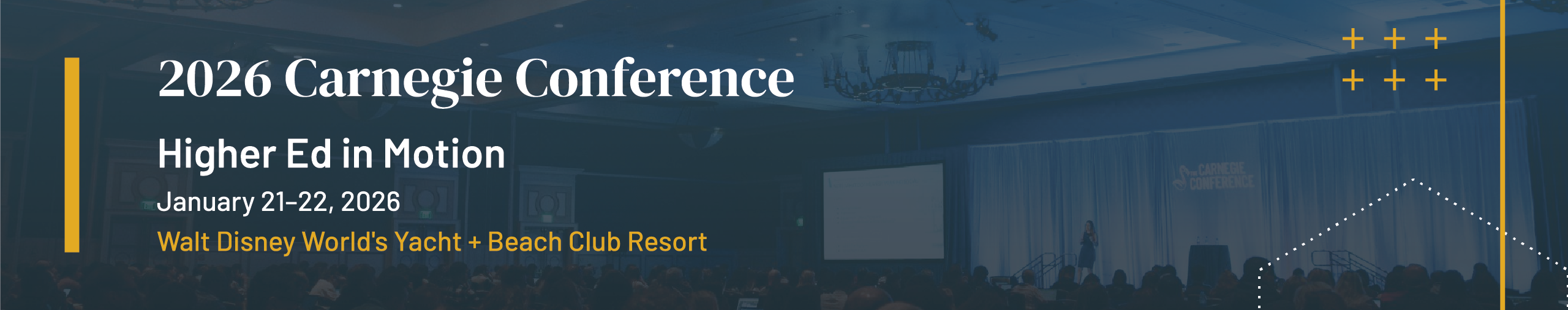 The 14th Annual Carnegie Conference will be held on January 21 – 22, 2026 at Disney’s Yacht + Beach Club Resort.