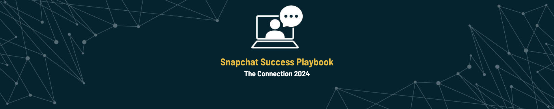 Image illustrating the 'Connection 2024: Snap' event, featuring bold branding and visuals highlighting strategies for leveraging Snapchat in higher education marketing.