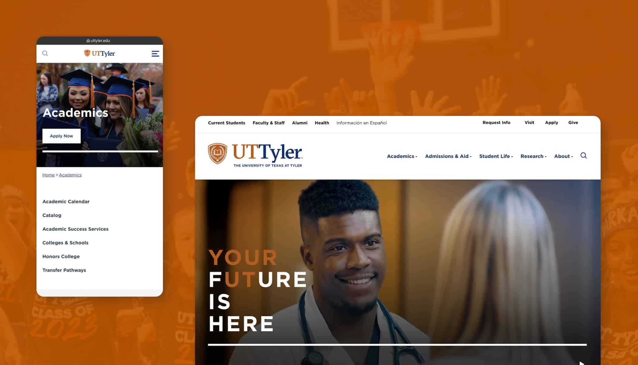 UT Tyler website on desktop and mobile screens, featuring students and "Your Future Is Here" text.