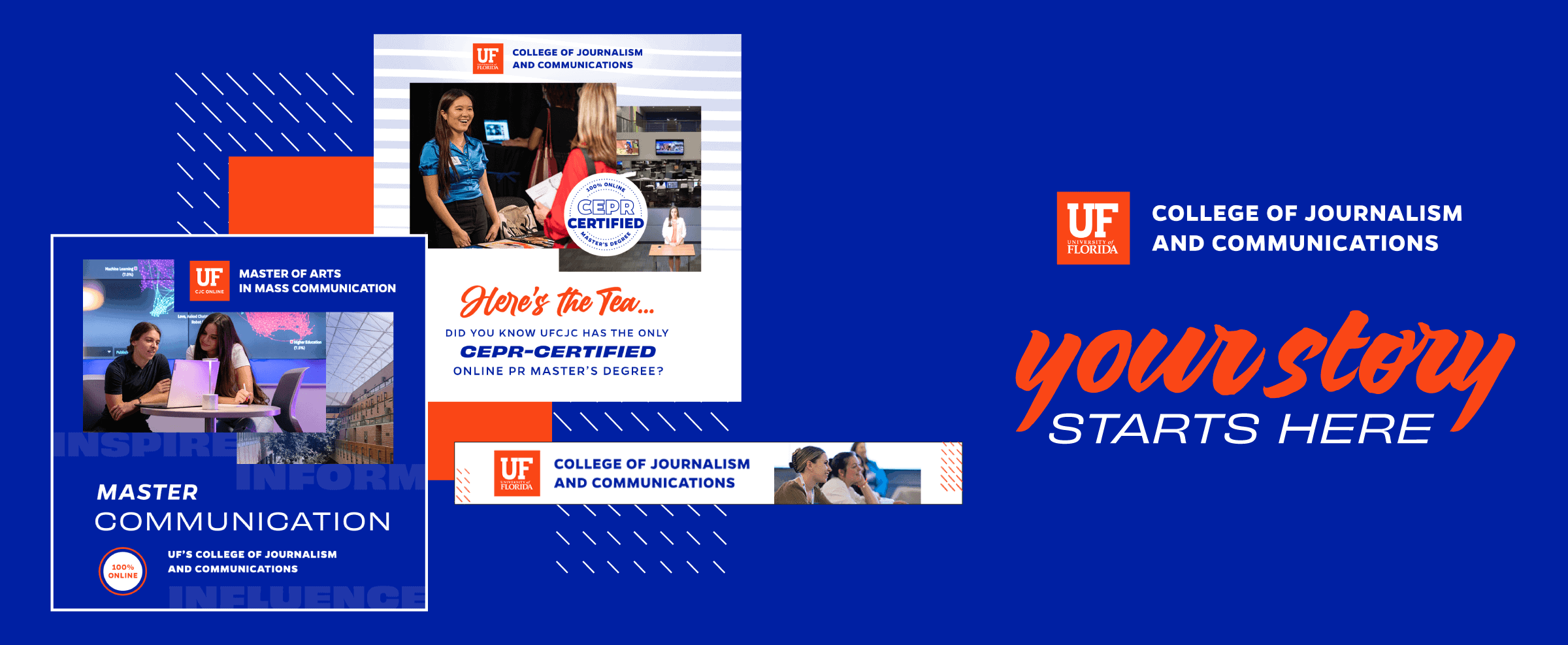 UF College of Journalism and Communications ads promoting master's programs and CEPR-certified online master’s degree.
