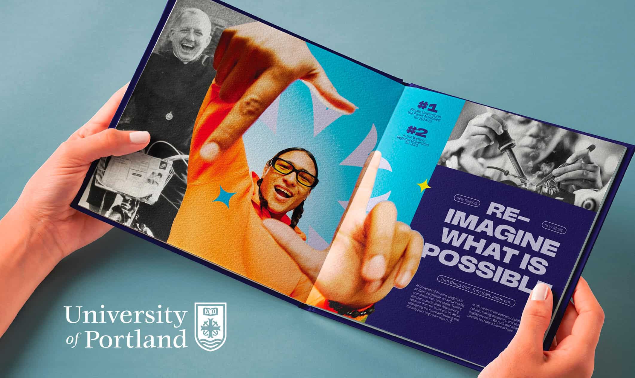 Person holding a colorful University of Portland booklet with “Re-imagine what is possible” on the page.